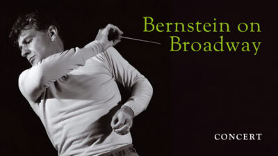 Bernstein on Broadway Excerpt